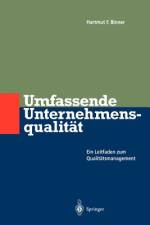 Umfassende Unternehmens-qualität af Hartmut F. Binner
