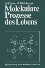 Molekulare Prozesse des Lebens af Robert Frank Goldberger