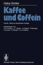 Kaffee und Coffein af O. Eichler