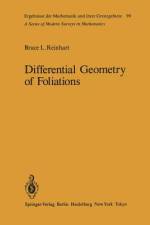 Differential Geometry of Foliations af B. L. Reinhart