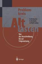Problemkreis Altlasten af Hans-Walter Borries