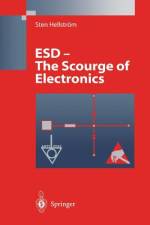 ESD ¿ The Scourge of Electronics af Sten Hellström