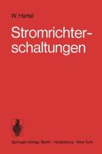 Stromrichterschaltungen af W. Hartel