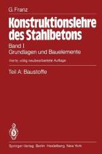 Teil A: Baustoffe af Gotthard Franz