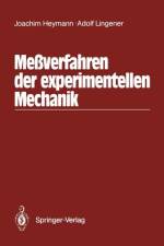 Meßverfahren der experimentellen Mechanik af Adolf Lingener