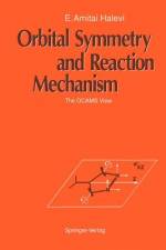 Orbital Symmetry and Reaction Mechanism af E. Amitai Halevi