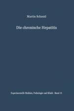 Die chronische Hepatitis af M. Schmid