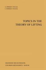 Topics in the Theory of Lifting af C. Ionescu Tulcea
