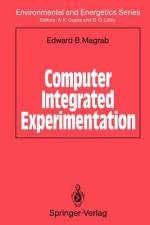 Computer Integrated Experimentation af Edward Magrab