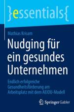 Nudging für ein gesundes Unternehmen af Mathias Krisam