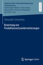 Bewertung von Produktionsnetzwerkerweiterungen af Alexander Schmettau