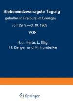 Siebenundzwanzigste Tagung gehalten in Freiburg im Breisgau vom 29. 9.¿3. 10.1965 af K. W. Kalkoff