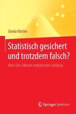 Statistisch gesichert und trotzdem falsch? af Gisela Härtler
