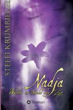 Nadja - Wächter im Wandel der Zeit af Steffi Krumbiegel