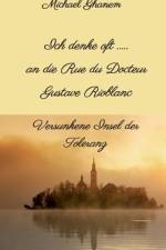 Ich denke oft ... an die Rue du Docteur Gustave Rioblanc af Michael Ghanem