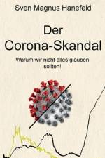 Der Corona-Skandal af Sven Magnus Hanefeld