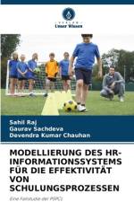 MODELLIERUNG DES HR-INFORMATIONSSYSTEMS FÜR DIE EFFEKTIVITÄT VON SCHULUNGSPROZESSEN af Sahil Raj
