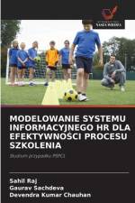 MODELOWANIE SYSTEMU INFORMACYJNEGO HR DLA EFEKTYWNO¿CI PROCESU SZKOLENIA af Sahil Raj