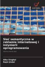 Sie¿ semantyczna w reklamie internetowej i in¿ynierii oprogramowania af Alka Singhal
