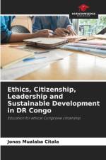 Ethics, Citizenship, Leadership and Sustainable Development in DR Congo af Jonas Mualaba Citala