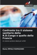 Confronto tra il sistema sanitario della R.D.Congo e quello della Francia af Rams Mpale Ramazanii