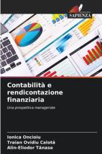 Contabilità e rendicontazione finanziaria af Ionica Oncioiu