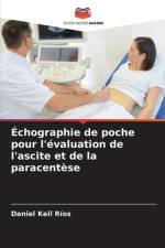 Échographie de poche pour l'évaluation de l'ascite et de la paracentèse af Daniel Keil Ríos