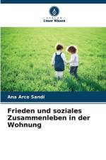 Frieden und soziales Zusammenleben in der Wohnung af Ana Arce Sandí
