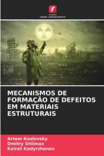 MECANISMOS DE FORMAÇÃO DE DEFEITOS EM MATERIAIS ESTRUTURAIS af Artem Kozlovsky