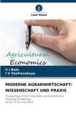 MODERNE AGRARWIRTSCHAFT: WISSENSCHAFT UND PRAXIS af V I Buts