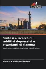 Sintesi e ricerca di additivi depressivi e ritardanti di fiamma af Mamura Abdumavlianova