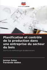 Planification et contrôle de la production dans une entreprise du secteur du bois af Jonnys Sales