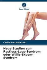 Neue Studien zum Restless-Legs-Syndrom oder Willis-Ekbom-Syndrom af Cecilia Fernández Gil