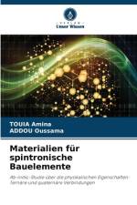 Materialien für spintronische Bauelemente af Touia Amina