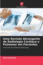 Uma Revisão Abrangente de Radiologia Cardíaca e Pulmonar em Pacientes af Sara Hassani