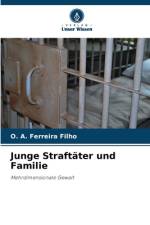 Junge Straftäter und Familie af O. A. Ferreira Filho