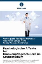 Psychologische Affekte bei Krankenpflegeschülern im Grundstudium af Marvin Justo Rodríguez Martínez