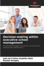 Decision-making within executive school management af João de Freitas Gadelha Neto