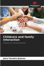 Childcare and family interaction af Joice Ferreira Queiroz