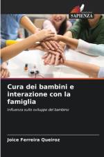 Cura dei bambini e interazione con la famiglia af Joice Ferreira Queiroz