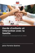 Garde d'enfants et interaction avec la famille af Joice Ferreira Queiroz