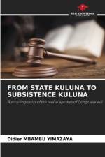FROM STATE KULUNA TO SUBSISTENCE KULUNA af Didier Mbambu Yimazaya