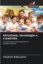 Istruzione, tecnologie e creatività af Claudemir Públio Júnior