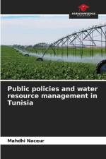 Public policies and water resource management in Tunisia af Mahdhi Naceur