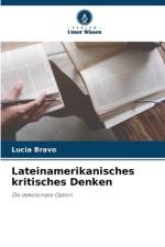Lateinamerikanisches kritisches Denken af Lucia Bravo