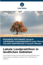 Lokale Landpraktiken in ländlichen Gebieten af Mugangu Matabaro Séverin
