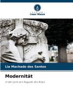 Modernität af Lia Machado Dos Santos