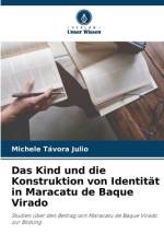 Das Kind und die Konstruktion von Identität in Maracatu de Baque Virado af Michele Távora Julio