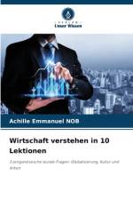 Wirtschaft verstehen in 10 Lektionen af Achille Emmanuel Nob