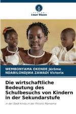 Die wirtschaftliche Bedeutung des Schulbesuchs von Kindern in der Sekundarstufe af Wembonyama Okende Jérôme